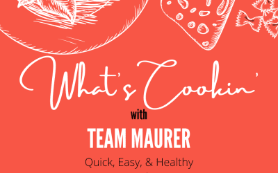 What’s Cookin’ with Team Maurer